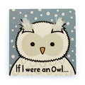 If I Were an Owl Board Book